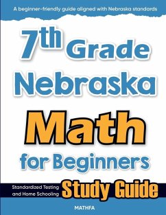 Cover 7th Grade Nebraska Math for Beginners