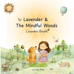 Cover Lavender & The Mindful Woods