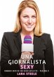 Una Giornalista Sexy - Bild 1