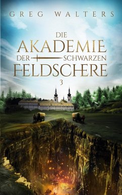 Cover Die Akademie der schwarzen Feldschere 3