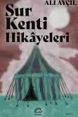 Sur Kenti Hikayeleri Sur Kenti Hikayeleri