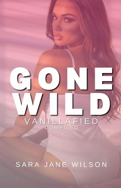 Gone Wild