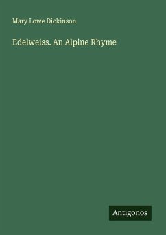 Cover Edelweiss. An Alpine Rhyme