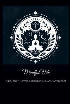 Cover MindfulVibe-A Journey to Inner Peace