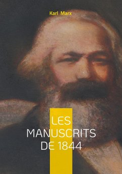 Les manuscrits de 1844 - Marx, Karl
