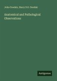 Anatomical and Pathological Observations Anatomical and Pathological Observations
