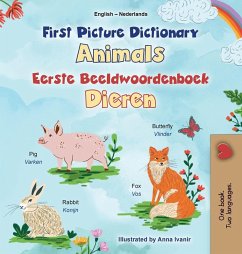 First Picture Dictionary - Animals (English Dutch Bilingual Children's Book)