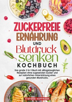 Cover Zuckerfreie Ernährung und Blutdruck senken Kochbuch