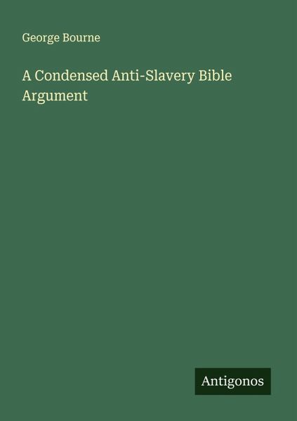 A Condensed Anti-Slavery Bible Argument