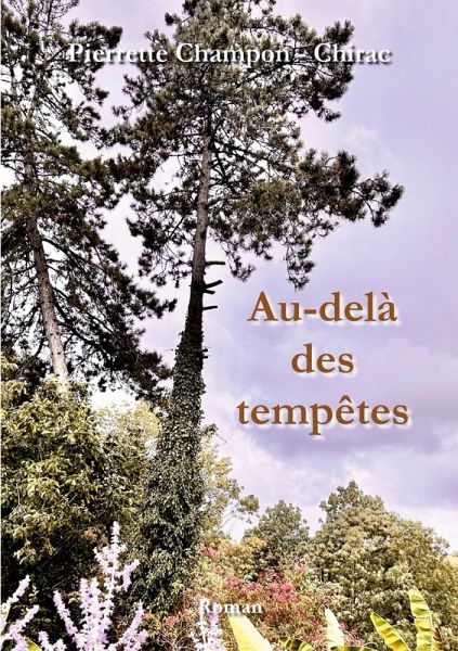 Au-delà des tempêtes Au-delà des tempêtes