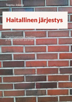 Haitallinen järjestys - Jokela, Teemu Haitallinen järjestys - Jokela, Teemu