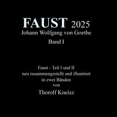 Faust 2025 Band 1 - Kneisz, Thorolf