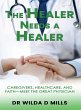 The Healer Needs a Healer - Bild 1