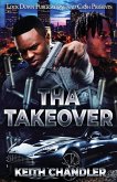 Tha Takeover Tha Takeover