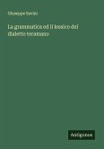 La grammatica ed il lessico del dialetto teramano La grammatica ed il lessico del dialetto teramano