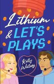Lithium & Let's Plays