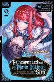 Reincarnated in a Mafia Dating Sim, Volume 2 (eBook, ePUB) Reincarnated in a Mafia Dating Sim, Volume 2 (eBook, ePUB)