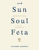 Sun, Soul, Feta (eBook, ePUB)