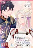 The Unwanted Bride Loves the Crown Prince With All Her Heart, Volume 2 (eBook, ePUB)