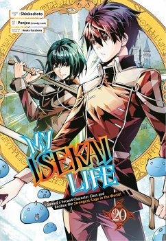 My Isekai Life 20 (eBook, ePUB) - Shinkoshoto; Ponjea (Friendly Land)