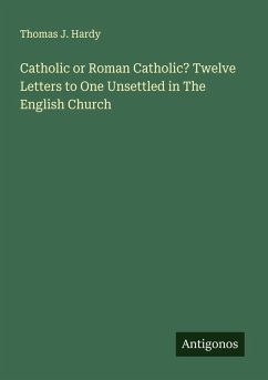 Cover Catholic or Roman Catholic? Twelve Letters to One Unsettled in The English Church