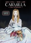 Carmilla Volume 3: The Eternal (eBook, ePUB) Carmilla Volume 3: The Eternal (eBook, ePUB)