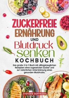 Cover Zuckerfreie Ernährung und Blutdruck senken Kochbuch