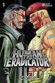 The Human Eradicator, Volume 1 (eBook, ePUB)