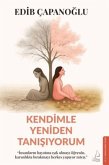 Kendimle Yeniden Tanisiyorum