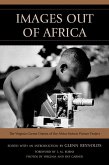 Images Out of Africa (eBook, PDF) Images Out of Africa (eBook, PDF)