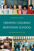 Creating Culturally Responsive Schools (eBook, PDF) Creating Culturally Responsive Schools (eBook, PDF)