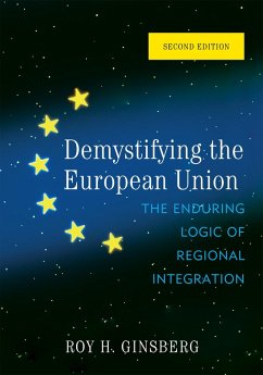 Demystifying the European Union (eBook, PDF) - Ginsberg, Roy H.