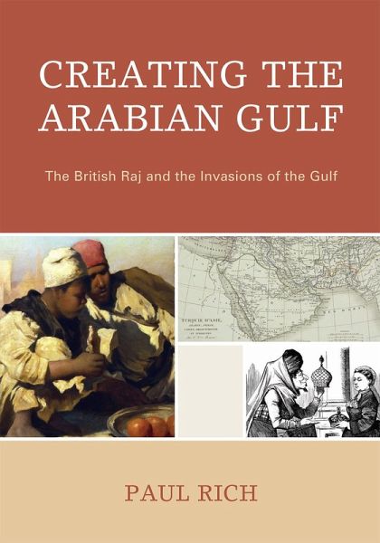 Creating the Arabian Gulf (eBook, PDF)