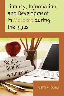 Cover Literacy, Information, and Development in Morocco during the 1990s (eBook, PDF)