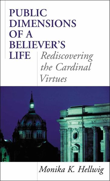 Public Dimensions of a Believer's Life (eBook, PDF) Public Dimensions of a Believer's Life (eBook, PDF)