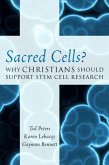Sacred Cells? (eBook, PDF)