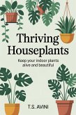 Thriving Houseplants (eBook, ePUB)