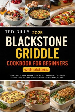 Cover 2025 Blackstone Griddle Cookbook for Beginners With Pictures (eBook, ePUB)