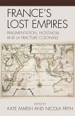 France's Lost Empires (eBook, PDF)