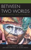 Between Two Worlds (eBook, PDF)