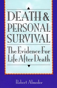 Death and Personal Survival (eBook, PDF) - Almeder, Robert