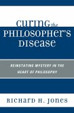Curing the Philosopher's Disease (eBook, PDF)