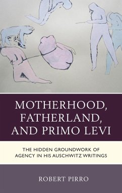 Cover Motherhood, Fatherland, and Primo Levi (eBook, PDF)