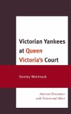 Victorian Yankees at Queen Victoria's Court (eBook, PDF)
