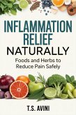 Inflammation Relief Naturally (eBook, ePUB)