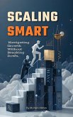 Scaling Smart (eBook, ePUB) Scaling Smart (eBook, ePUB)