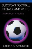 European Football in Black and White (eBook, PDF)