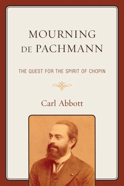 Mourning de Pachmann (eBook, PDF) - Abbott, Carl Mourning de Pachmann (eBook, PDF) - Abbott, Carl