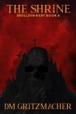 The Shrine Skulldiggery Book 6 (eBook, ePUB)