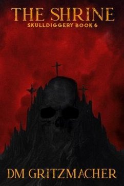 The Shrine Skulldiggery Book 6 (eBook, ePUB) Cover The Shrine Skulldiggery Book 6 (eBook, ePUB)